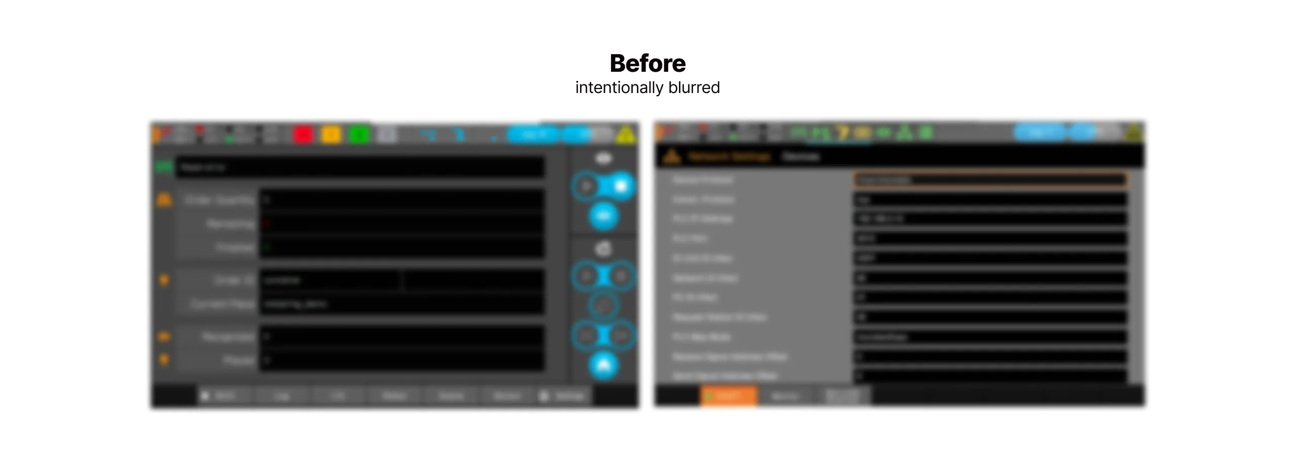 Before: original screens, intentionally blurred